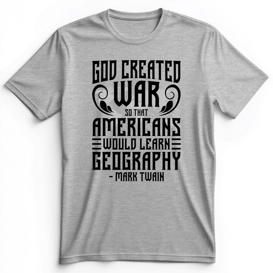 God Created War Premium Tee Athletic Heather / S
