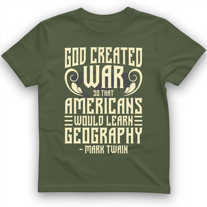 God Created War T-Shirt Military Green / S