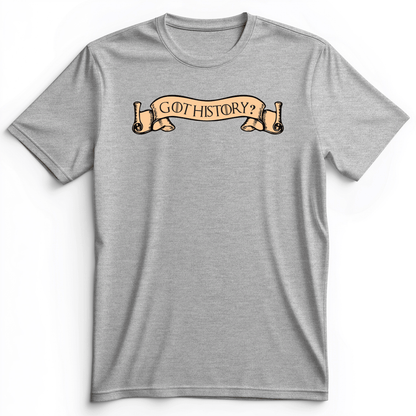 Got History Premium Tee Athletic Heather / S