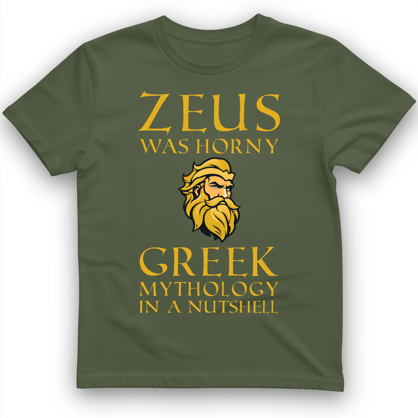 Greek Mythology In a Nut Shell T-Shirt Military Green / S