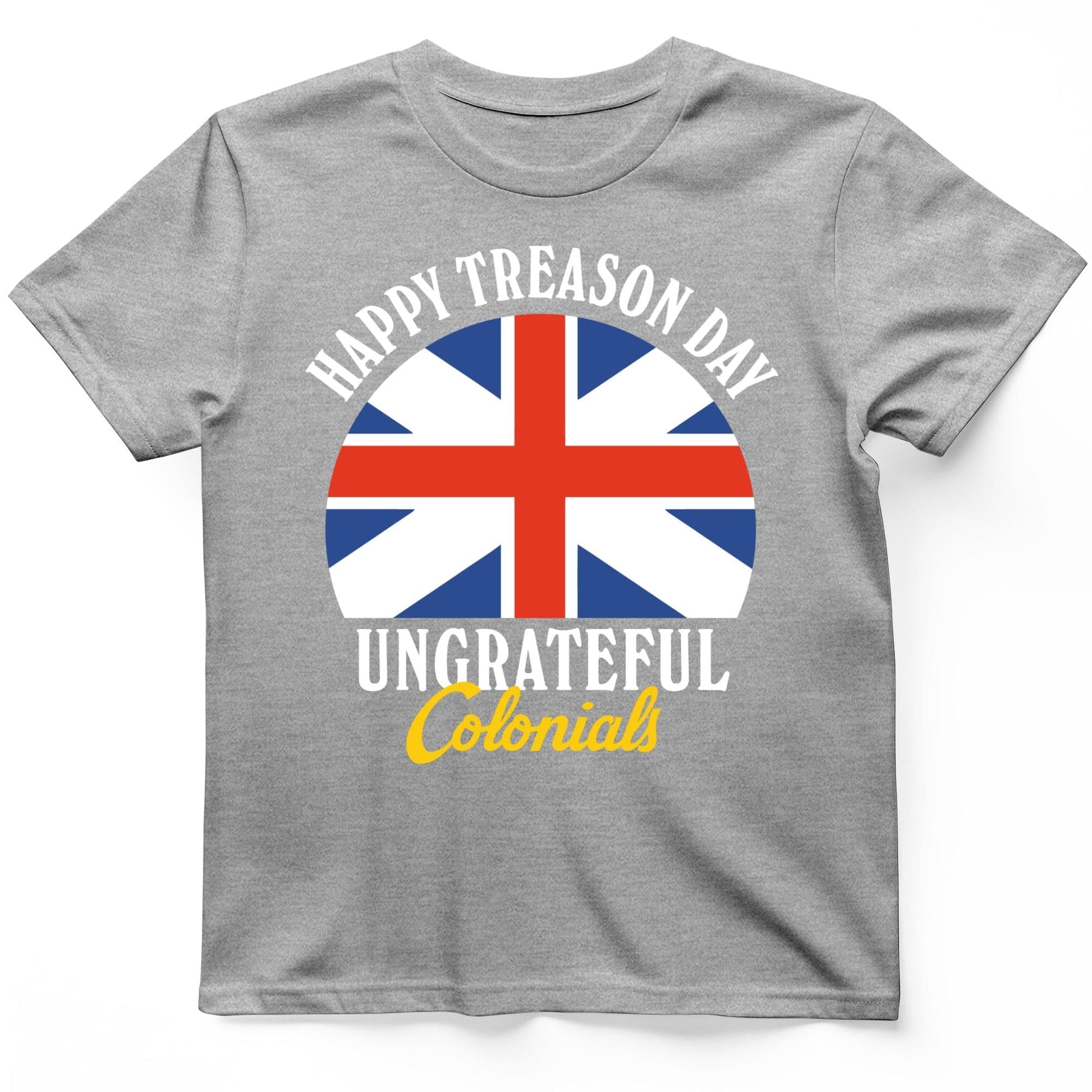 Happy Treason Day T-Shirt Sport Grey / S
