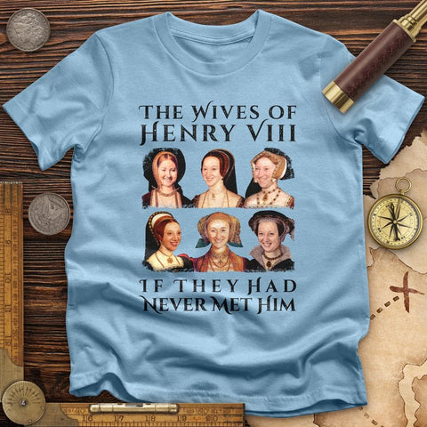 Henry's Wives T-Shirt