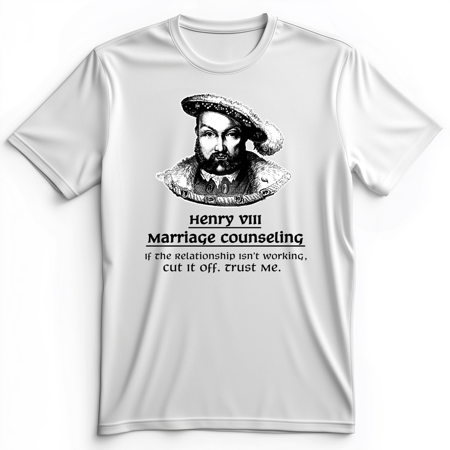 Henry VIII Cut It Off Premium Tee White / S