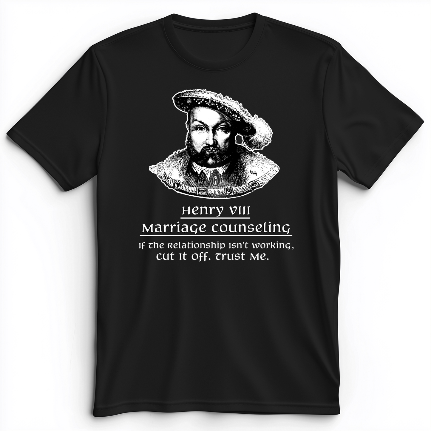 Henry VIII Cut It Off Premium Tee Black / S