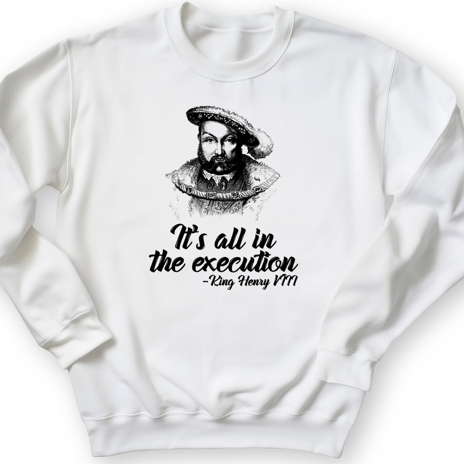 Henry VIII Execution Crewneck White / S