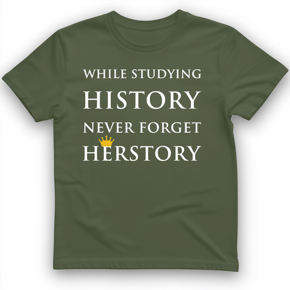 Herstory T-Shirt Military Green / S