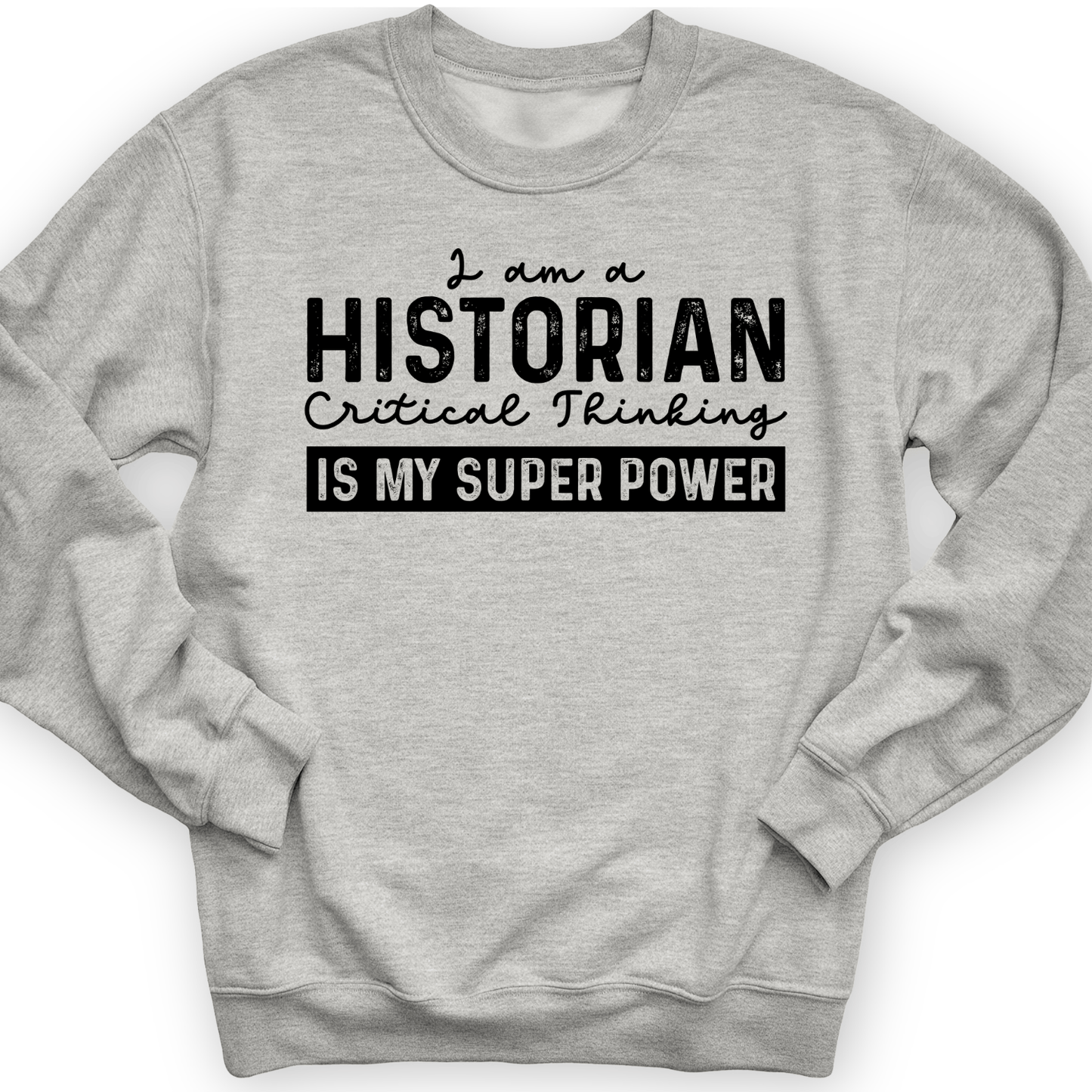 Historian Critical Thinking Crewneck Sport Grey / S