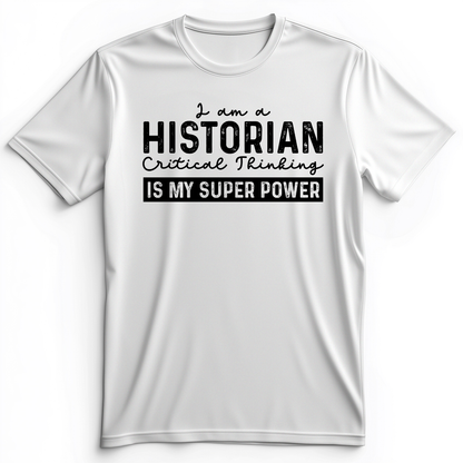 Historian Critical Thinking Premium Tee White / S
