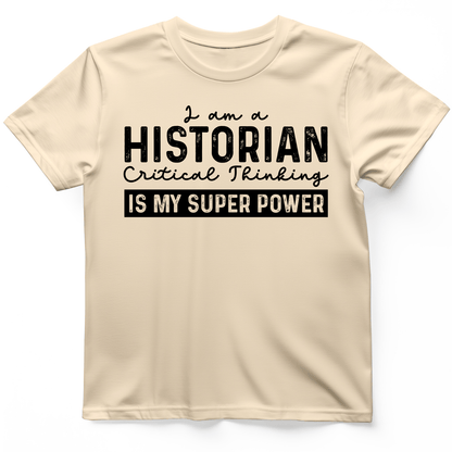 Historian Critical Thinking T-Shirt Natural / S