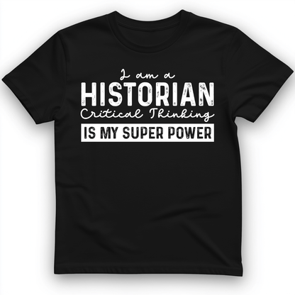 Historian Critical Thinking T-Shirt Black / S