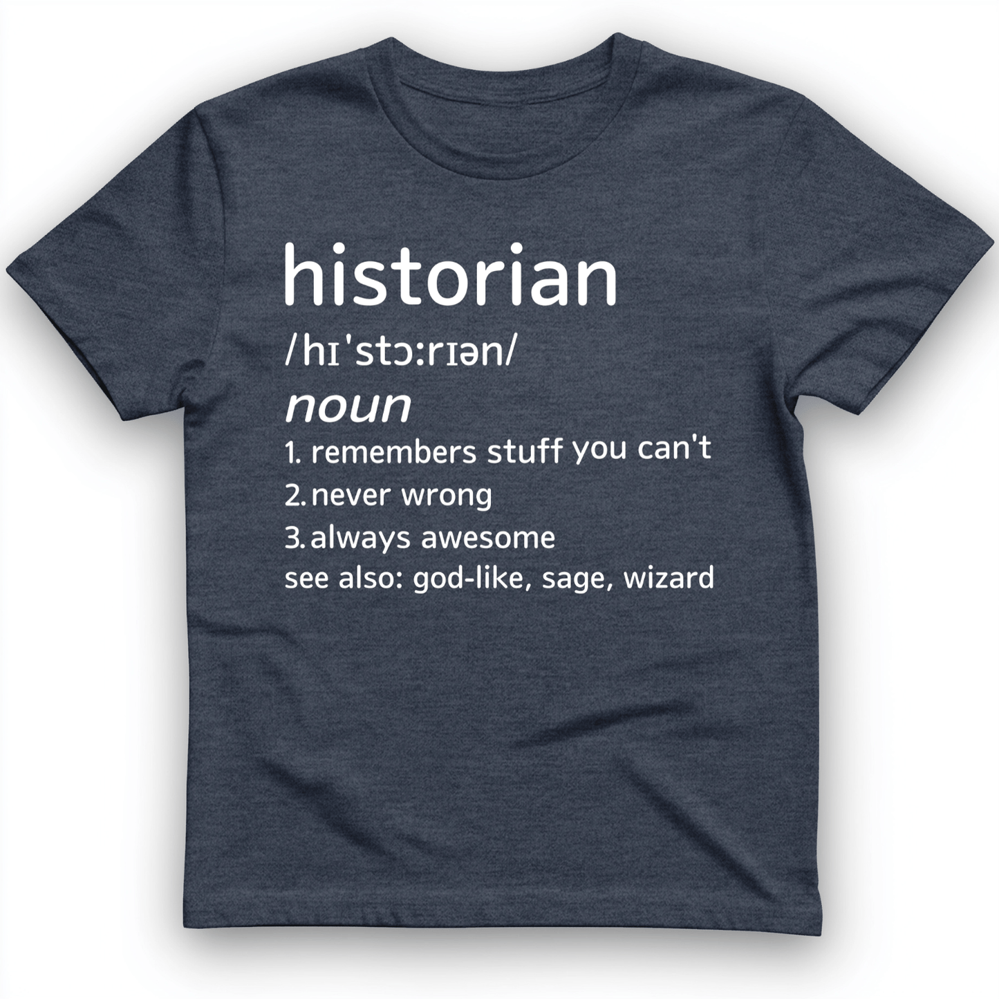 Historian Defined T-Shirt Heather Navy / S