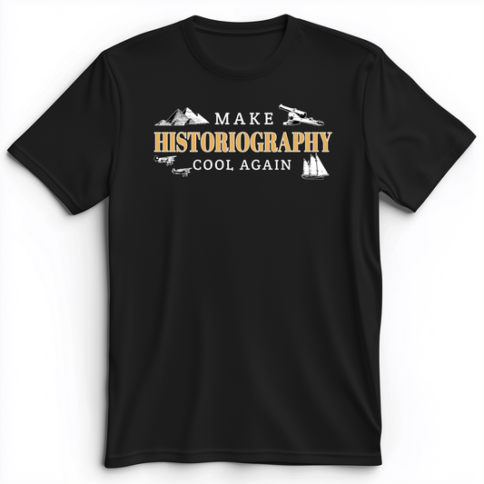 Historiography Matters Premium Tee Black / S