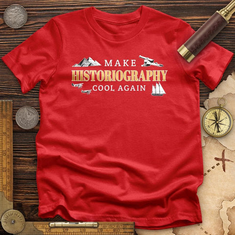 Historiography Matters T-Shirt
