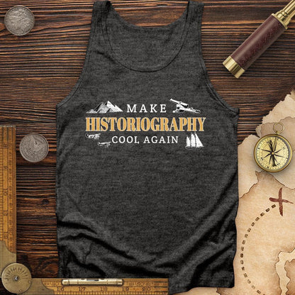 Historiography Matters Tank