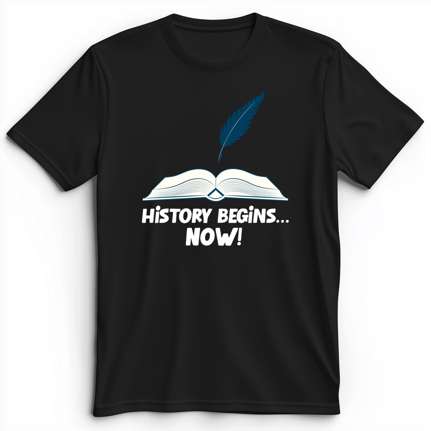History Begins Now Premium Tee Black / S