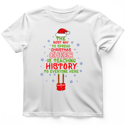 History Cheer T-Shirt White / S