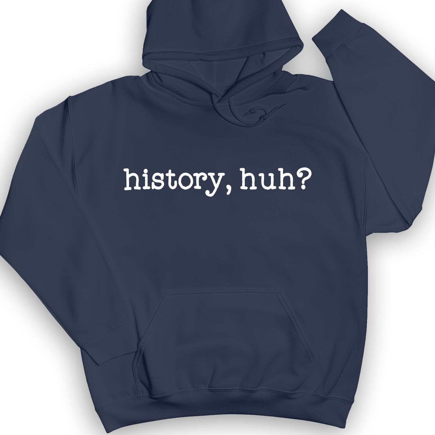 History, Huh? Hoodie Navy / S