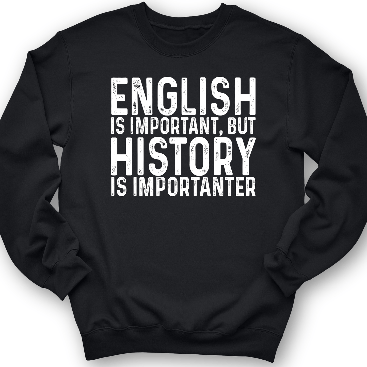 History Is Importanter Crewneck Black / S