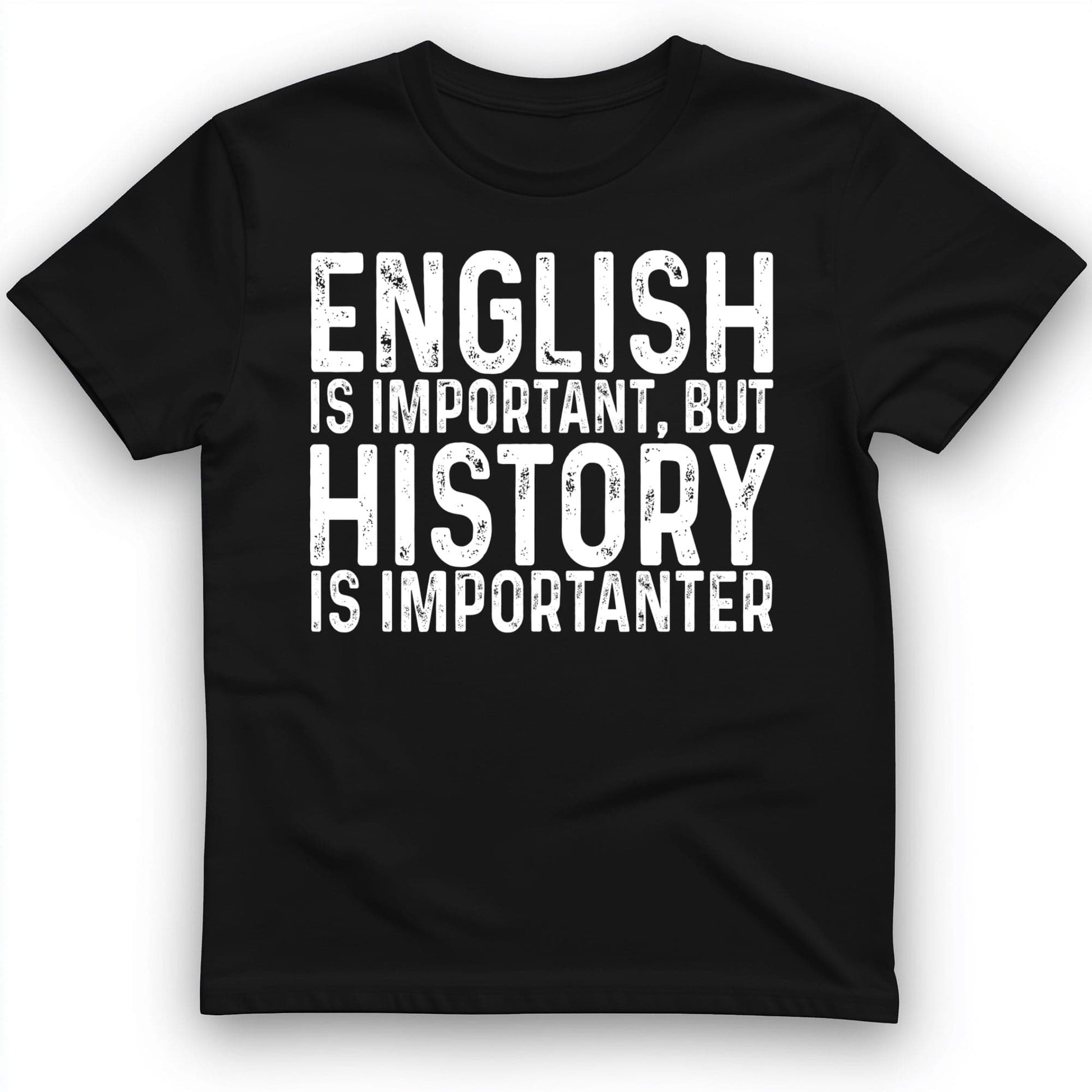 History Is Importanter T-Shirt Black / S