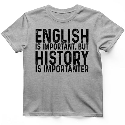 History Is Importanter T-Shirt Sport Grey / S