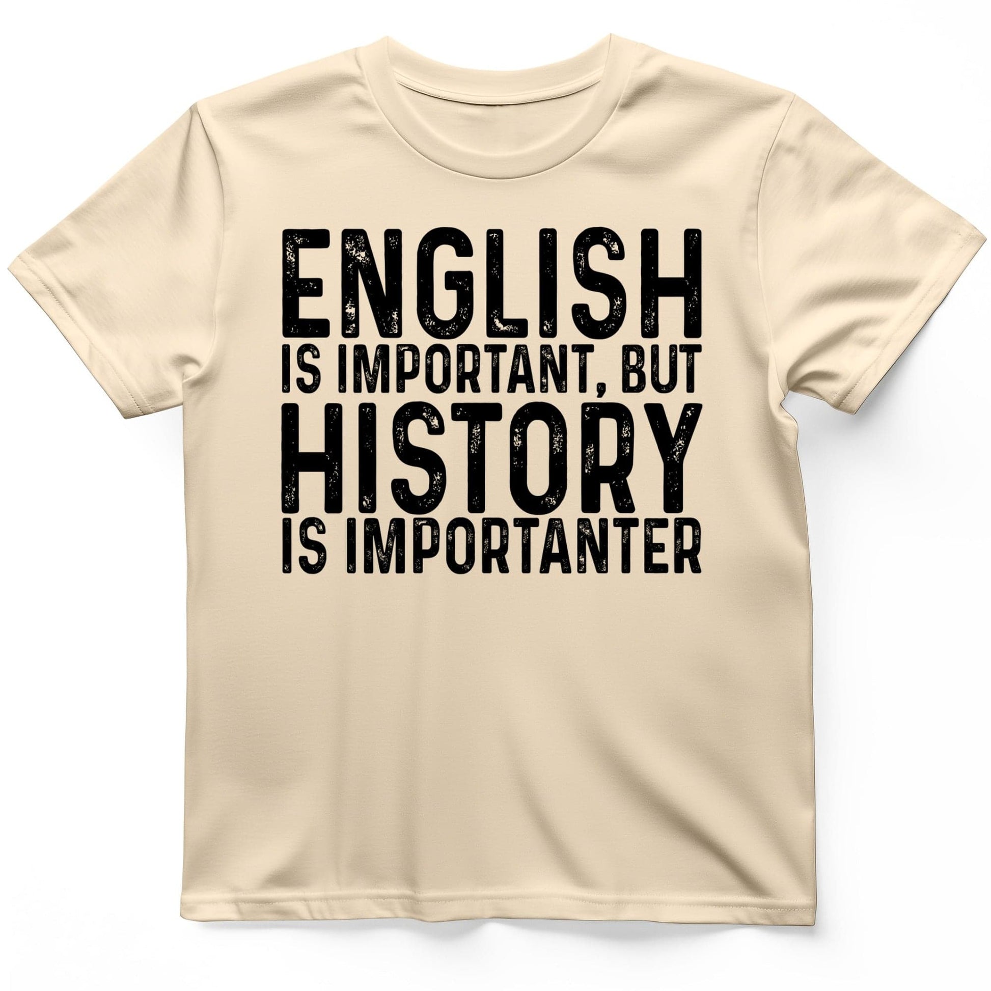 History Is Importanter T-Shirt Natural / S