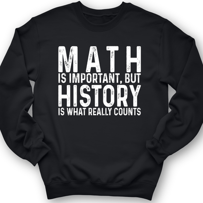 History Is What Really Counts Crewneck Black / S