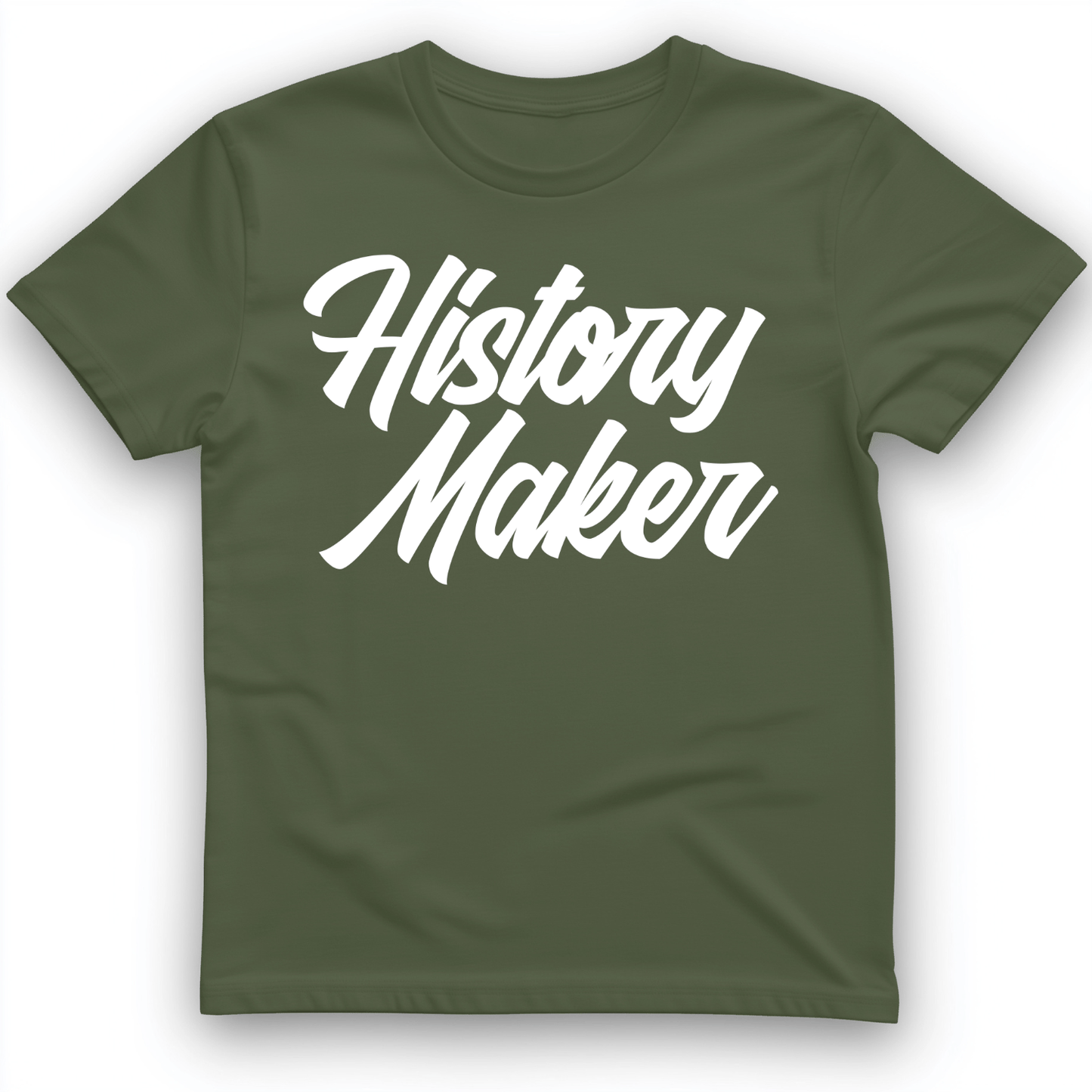 History Maker Cursive T-Shirt Military Green / S