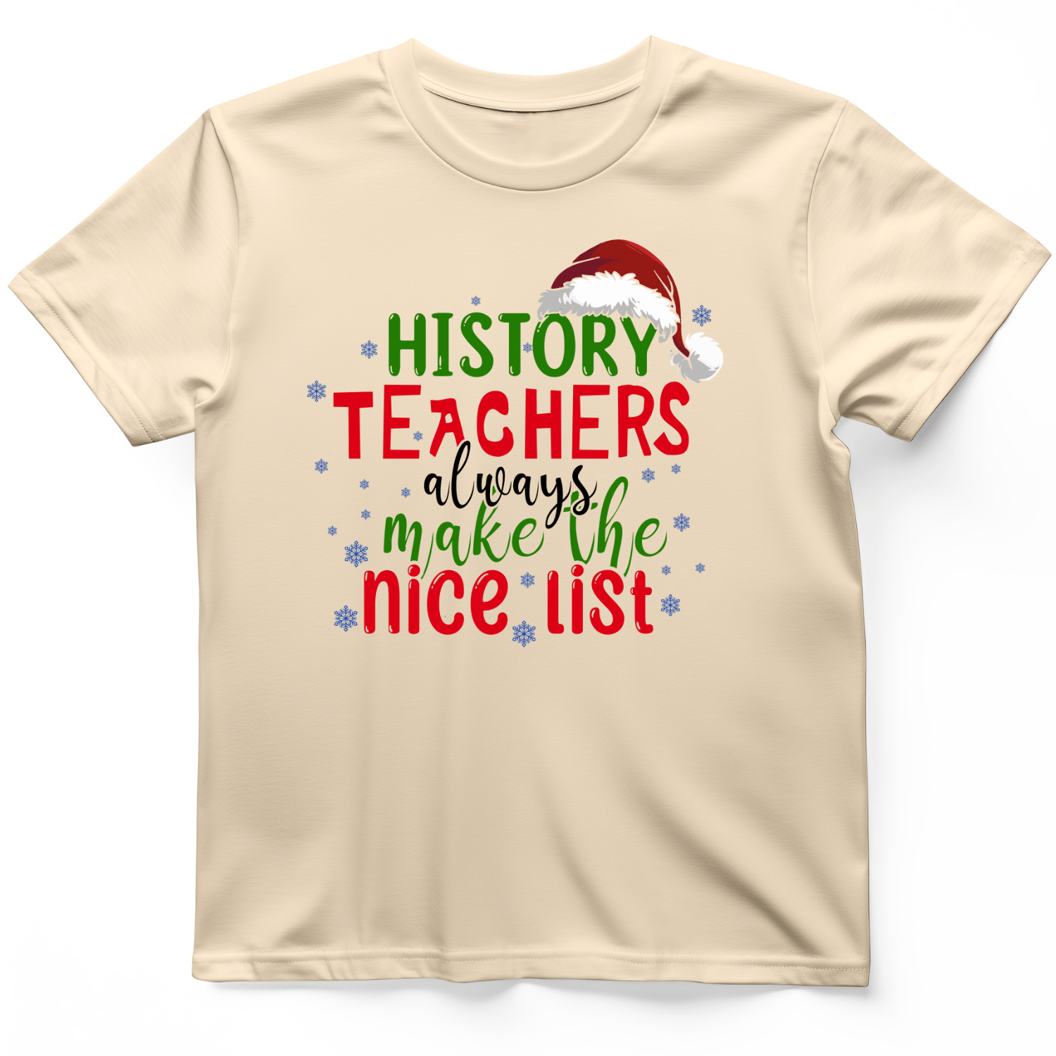 History Teachers Are On Nice List T-Shirt Natural / S