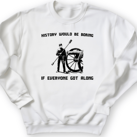 History Would Be Boring Crewneck White / S