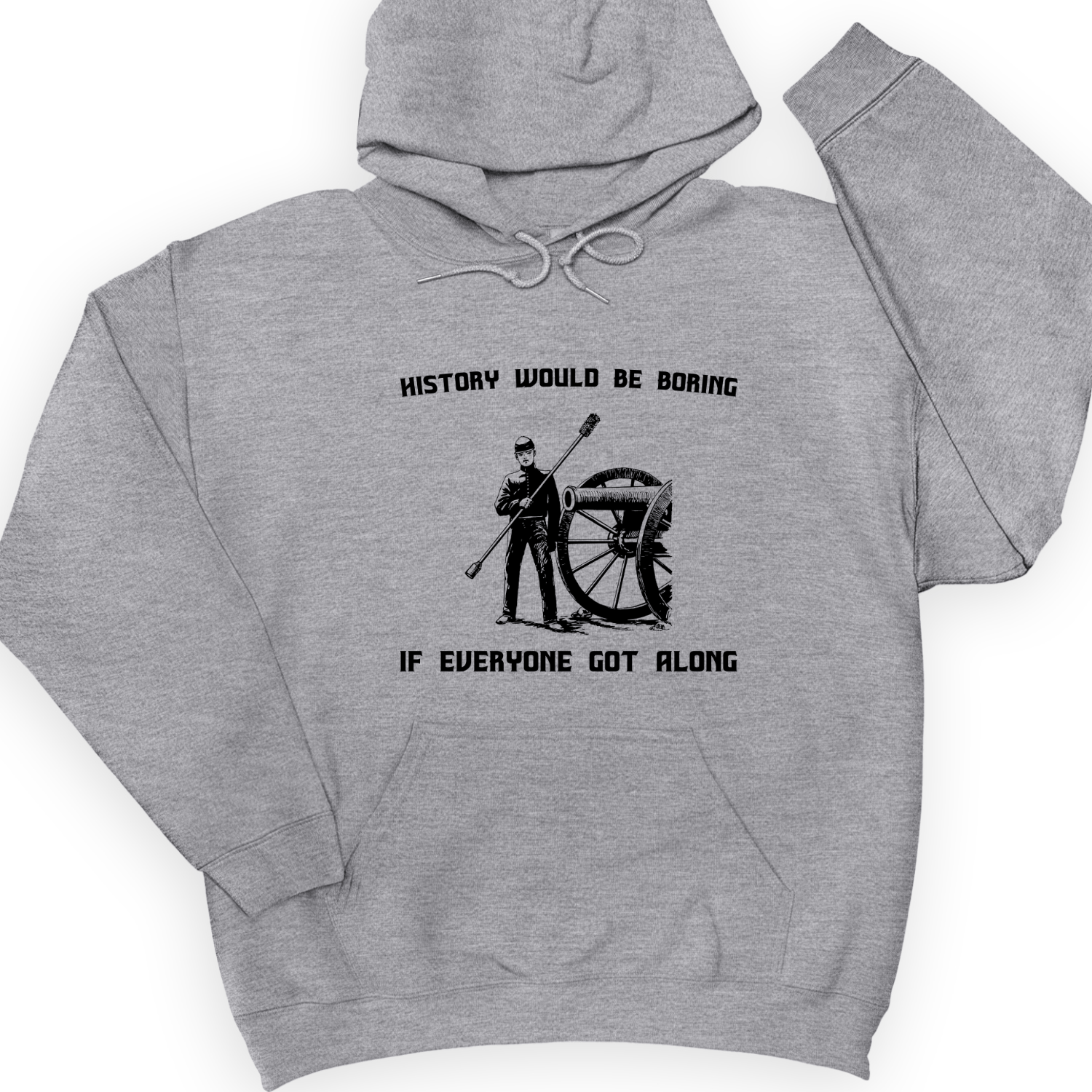 History Would Be Boring Hoodie Sport Grey / S