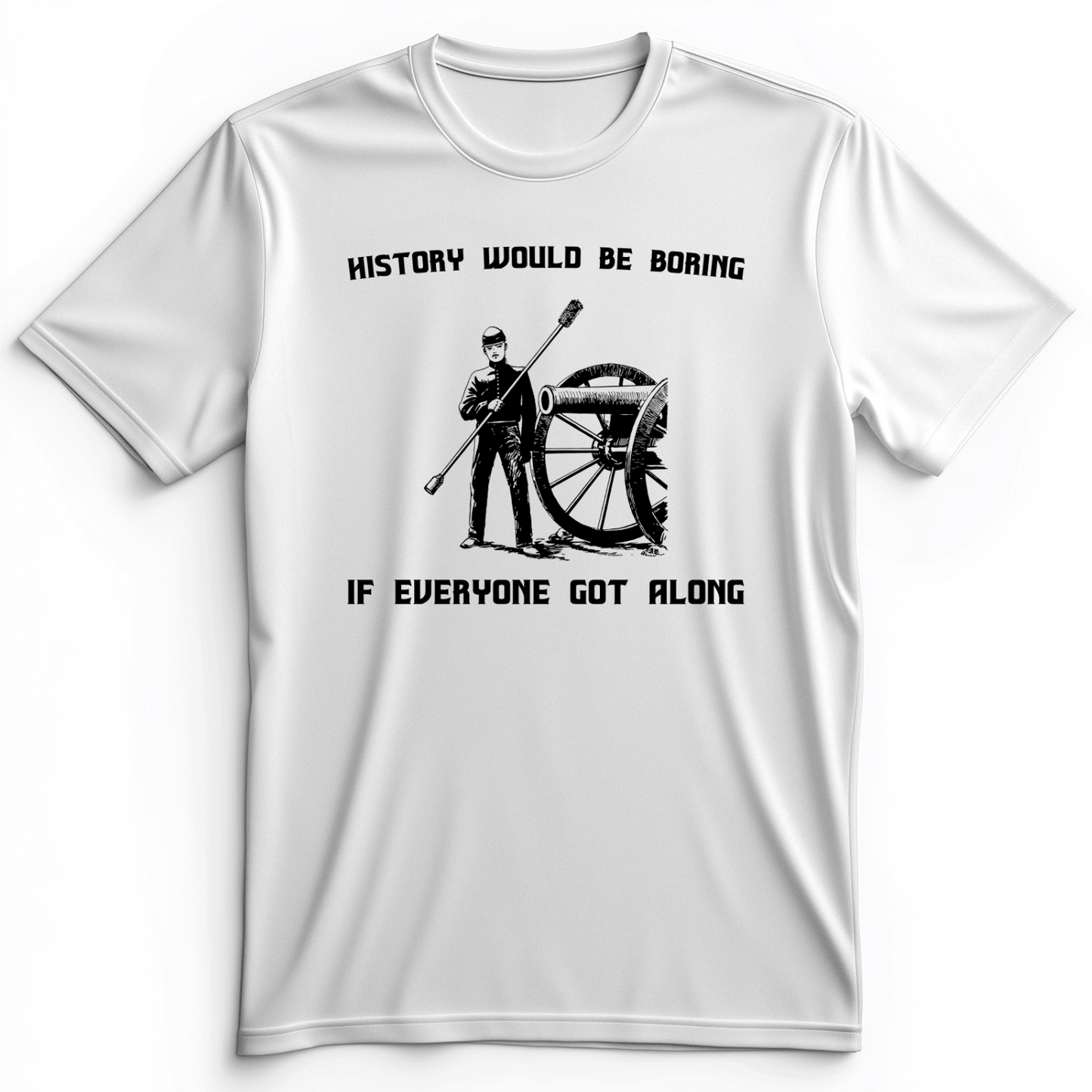 History Would Be Boring Premium Tee White / S