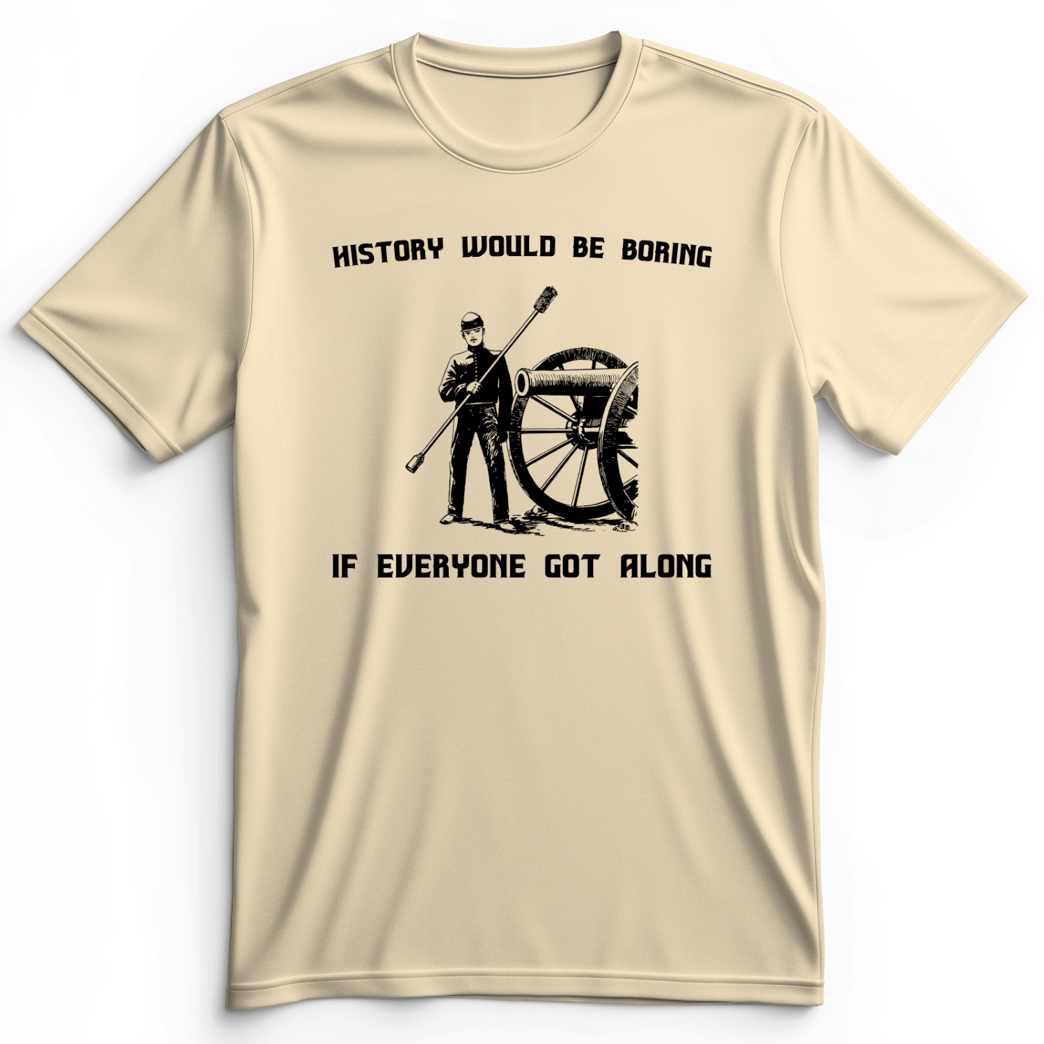 History Would Be Boring Premium Tee Natural / S