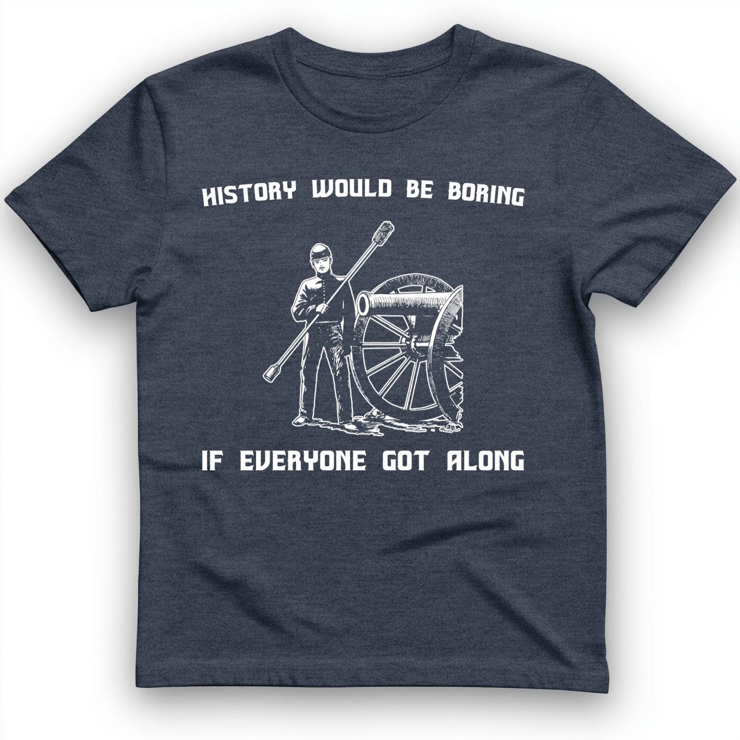 History Would be Boring T-Shirt Heather Navy / S