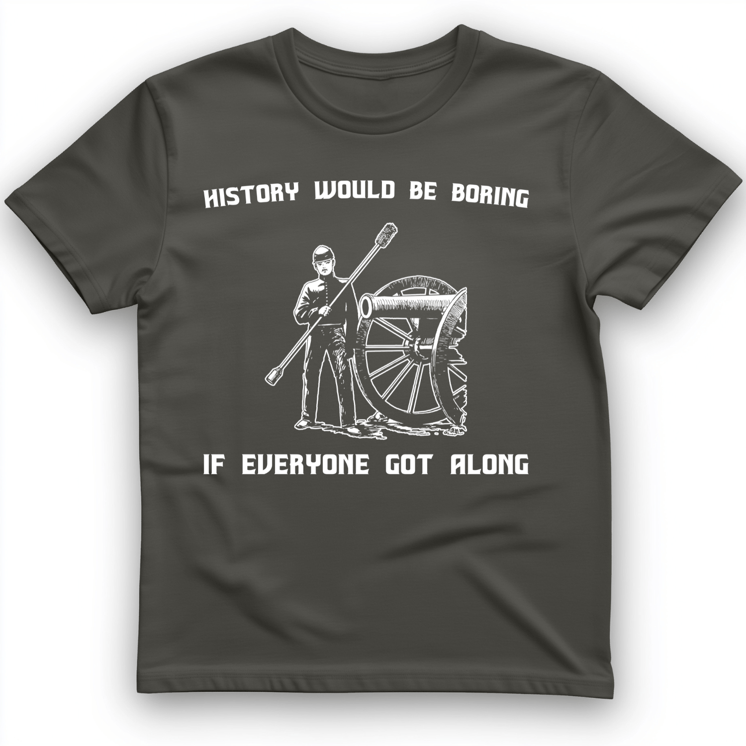 History Would be Boring T-Shirt Charcoal / S