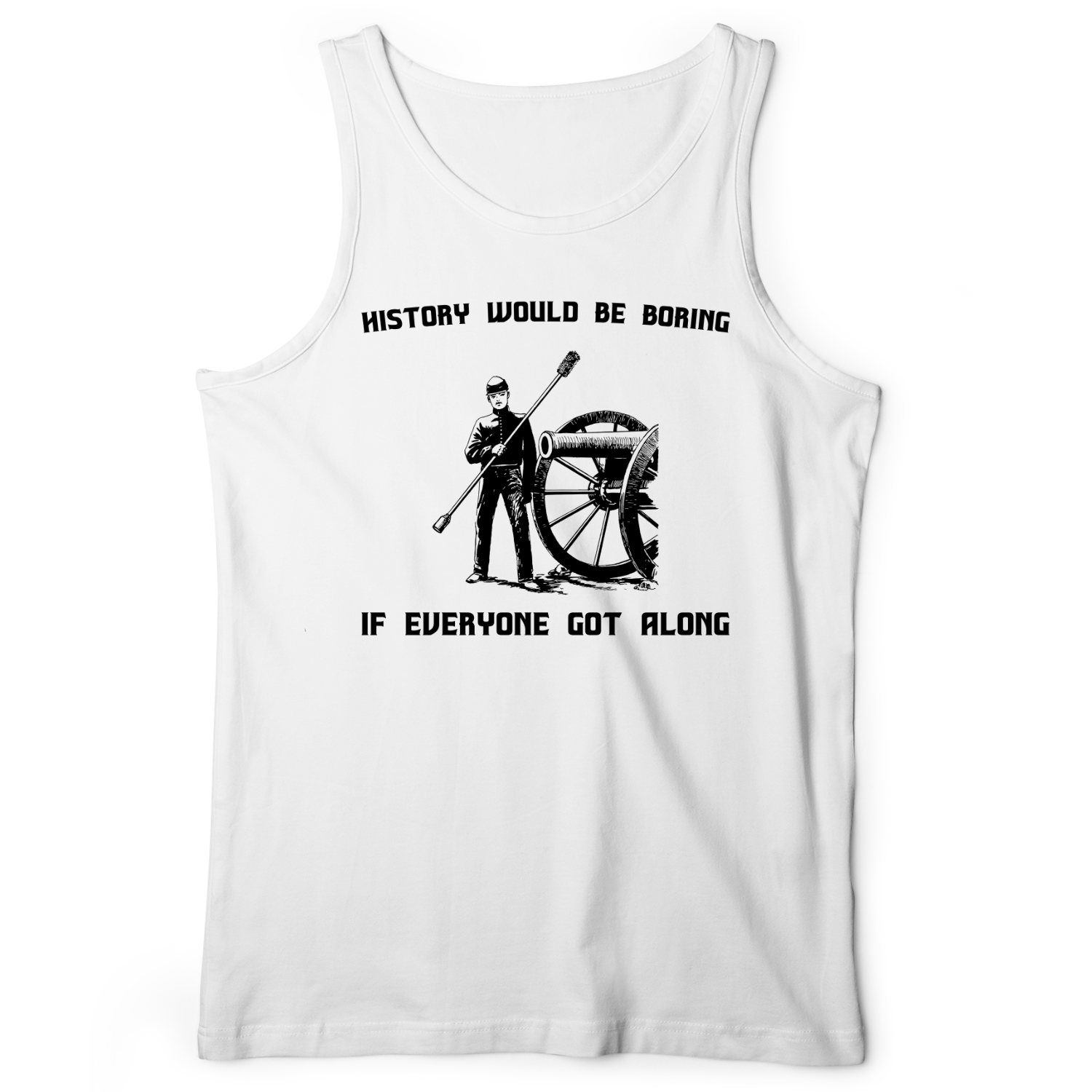History Would Be Boring Tank White / XS
