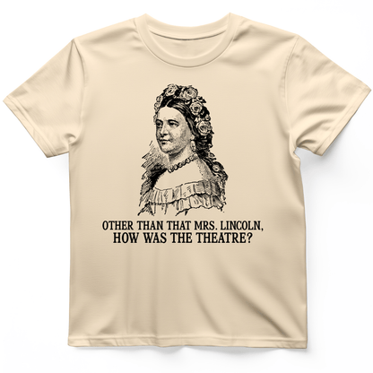 How Was the Theatre T-Shirt Natural / S