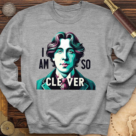 I Am So Clever Crewneck Sport Grey / S