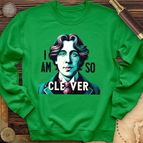 I Am So Clever Crewneck Irish Green / S