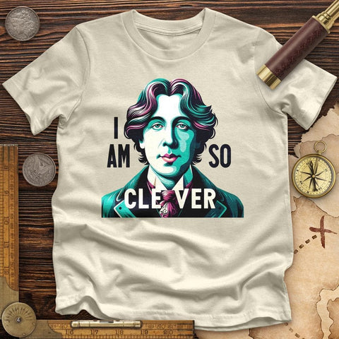 I Am So Clever High Quality Tee Natural / S