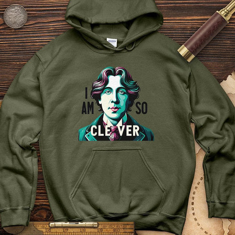 I Am So Clever Hoodie Military Green / S