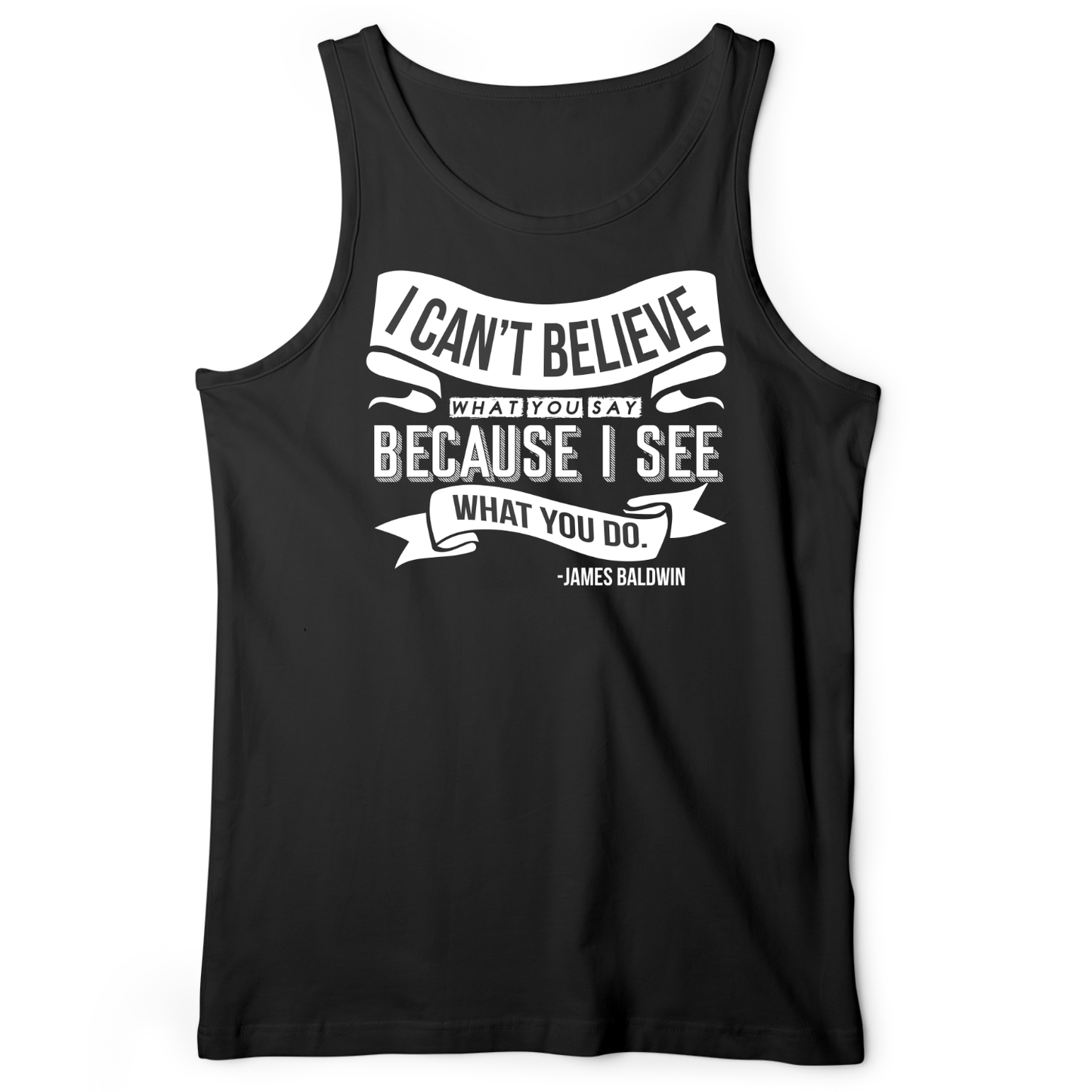 I Can't Believe What You Say Tank Black / XS