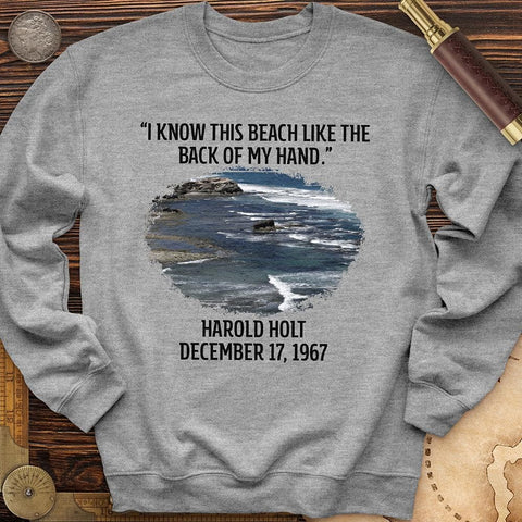 I Know This Beach Crewneck