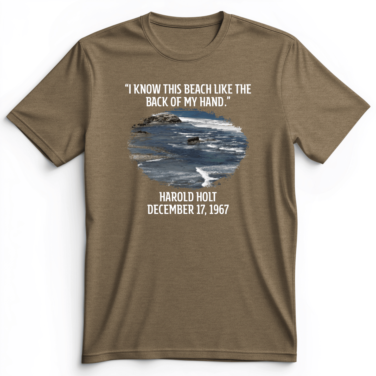 I Know This Beach Premium Tee Heather Olive / S