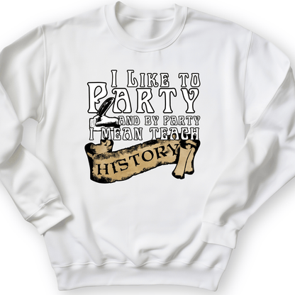 I Like To Party Crewneck White / S