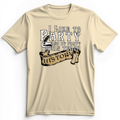 I Like To Party Premium Tee Natural / S