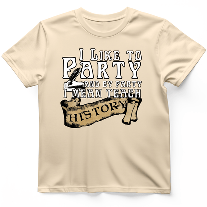 I Like To Party T-Shirt Natural / L