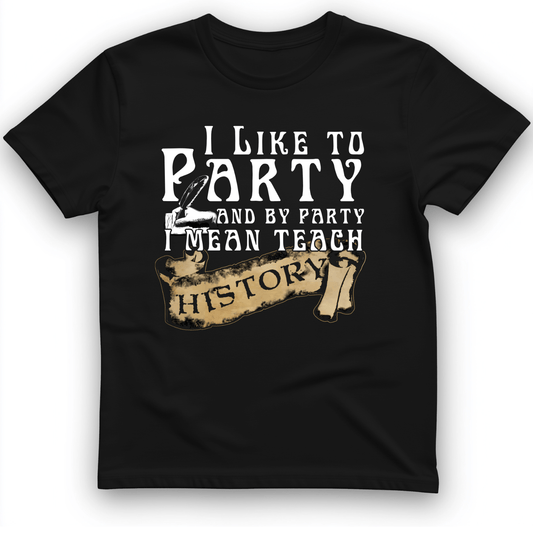 I Like To Party T-Shirt Black / L