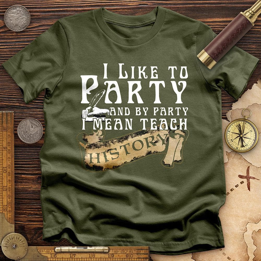 I Like To Party T-Shirt
