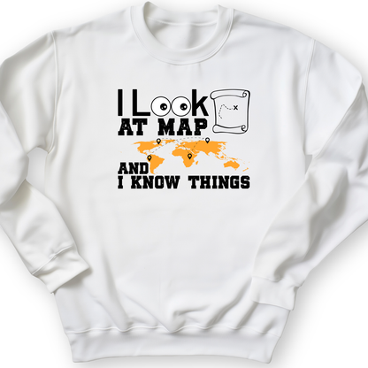 I Look at Maps and I Know Things Crewneck White / S