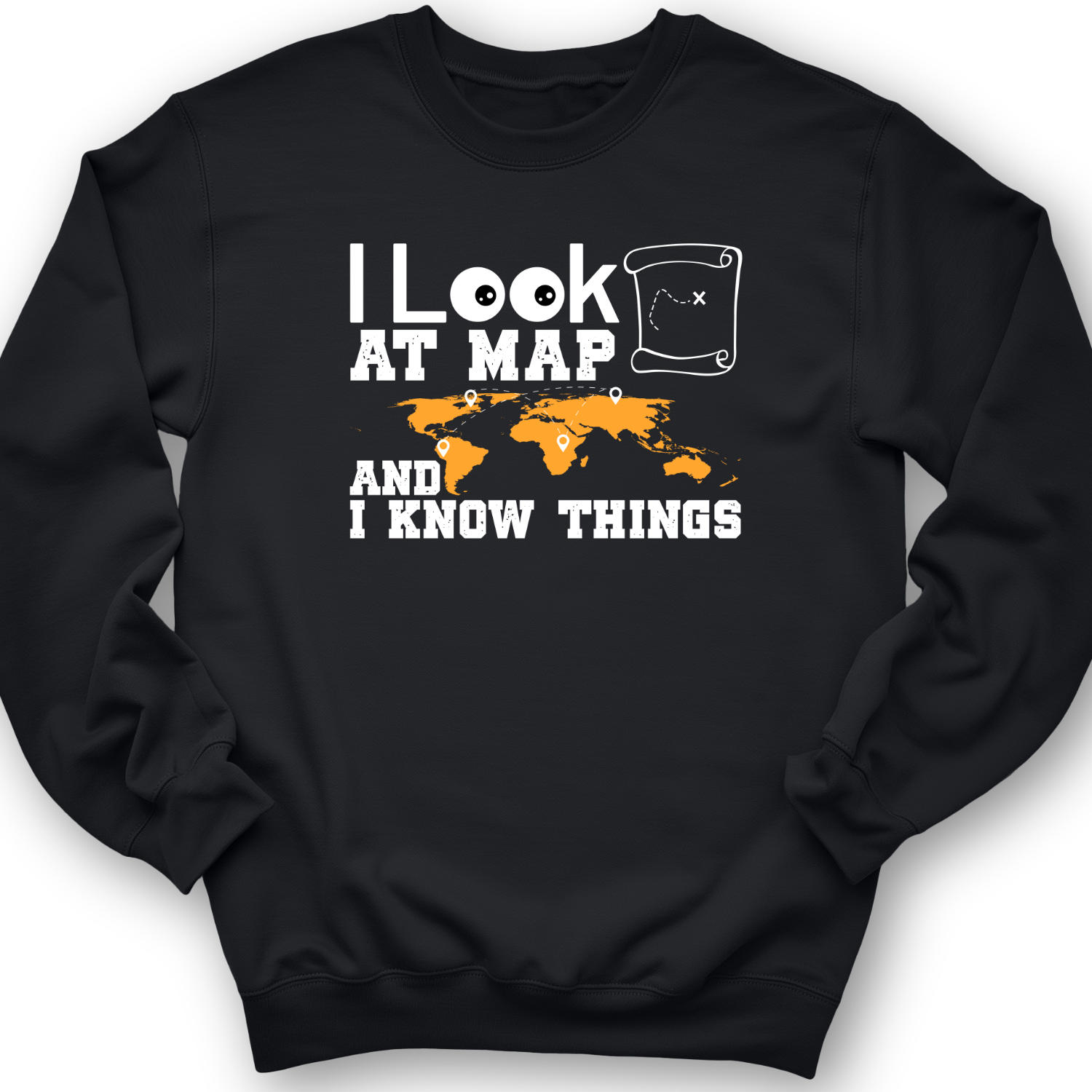 I Look at Maps and I Know Things Crewneck Black / S